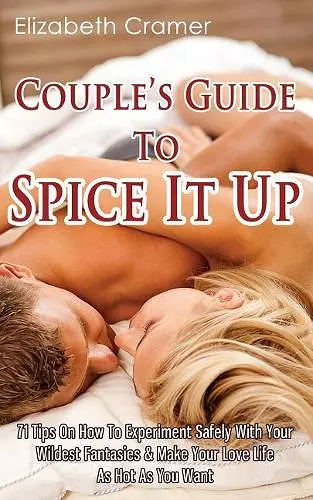 Couple's Guide To Spice It Up cover