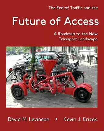 The End of Traffic and the Future of Access cover