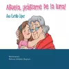 Abuela, ¡háblame de la luna! cover