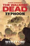 Robert Kirkman's The Walking Dead: Typhoon cover