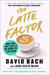 The Latte Factor cover