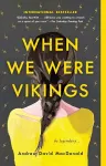 When We Were Vikings cover