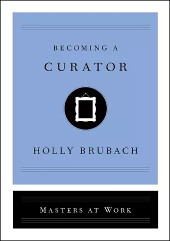 Becoming a Curator cover