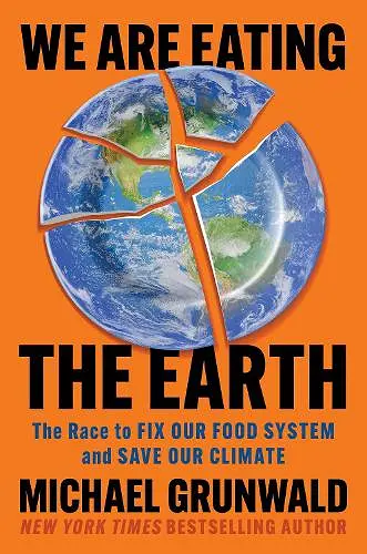 We Are Eating the Earth cover