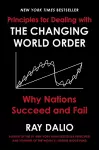 PRINCIPLES FOR DEALING WITH THE CHANGING WORLD ORDER cover