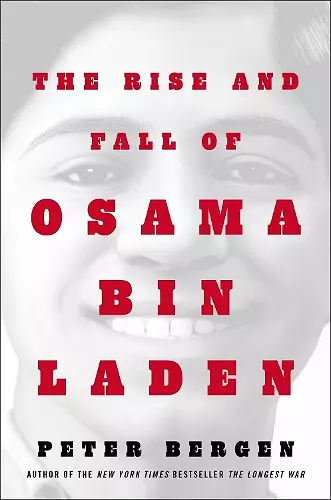 The Rise and Fall of Osama bin Laden cover