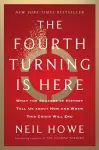 The Fourth Turning Is Here cover