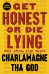 Get Honest or Die Lying cover