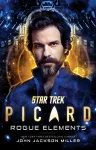 Star Trek: Picard: Rogue Elements cover