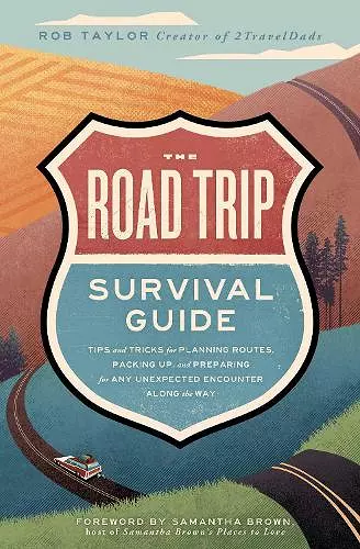 The Road Trip Survival Guide cover