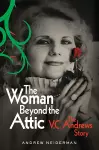 The Woman Beyond the Attic cover