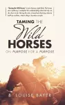 Taming the Wild Horses cover