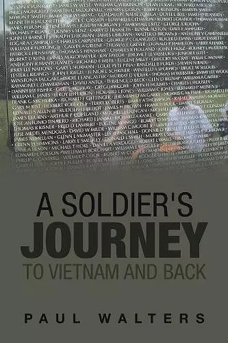 A Soldier's Journey to Vietnam and Back cover