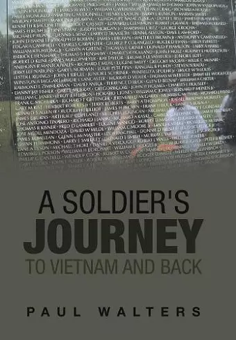 A Soldier's Journey to Vietnam and Back cover