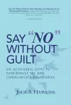 Say No Without Guilt cover