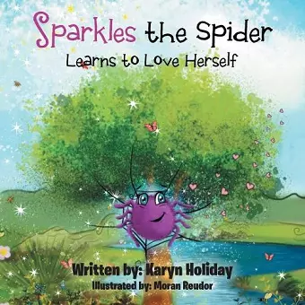 Sparkles the Spider Learns to Love Herself cover