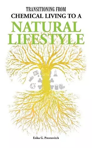 Transitioning from Chemical Living to a Natural Lifestyle cover