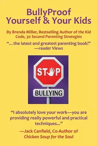 Bullyproof Yourself & Your Kids cover