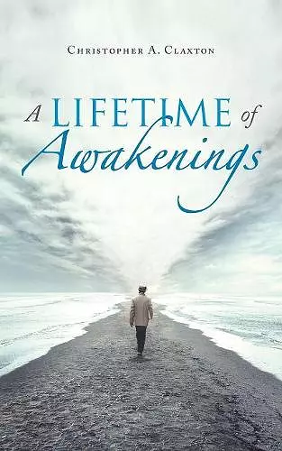 A Lifetime of Awakenings cover