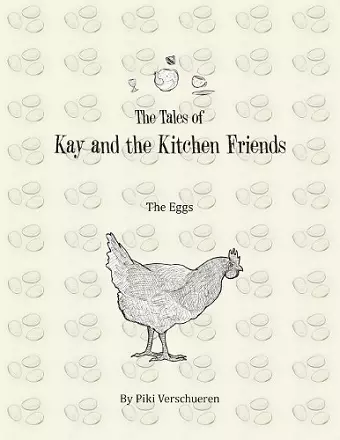 The Tales of Kay and the Kitchen Friends cover