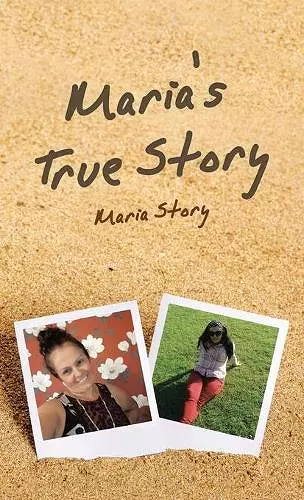 Maria's True Story cover