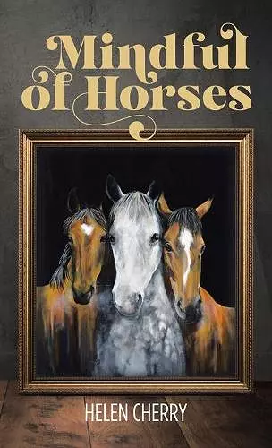 Mindful of Horses cover