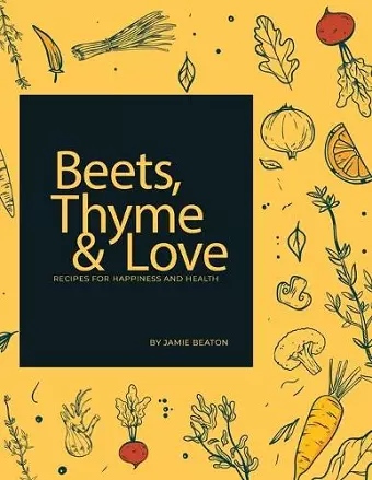 Beets, Thyme and Love cover