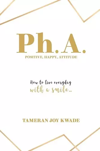 Ph. A. Positive, Happy, Attitude cover