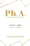 Ph. A. Positive, Happy, Attitude cover