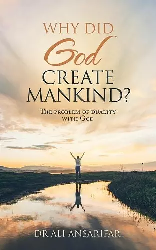 Why Did God Create Mankind? cover