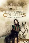 The Colonial Countess Trilogy cover