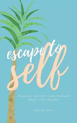 Escape to Self cover