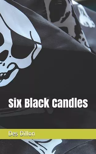 Six Black Candles cover