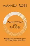 Manifesting on Purpose cover