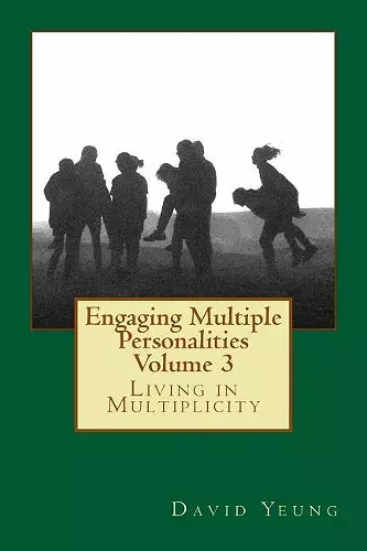 Engaging Multiple Personalities Volume 3 cover