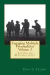 Engaging Multiple Personalities Volume 3 cover