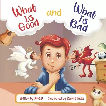 What Is Good and What Is Bad? cover