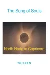 The Song of Souls North Node in Capricorn cover