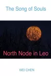 The Song of Souls North Node in Leo cover