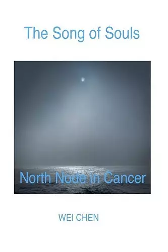 The Song of Souls North Node in Cancer cover