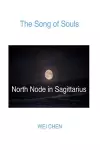 The Song of Souls North Node Sagittarius cover
