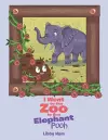 I Went to the Zoo to Buy Elephant Pooh cover