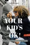 Your Kid's Ok! cover