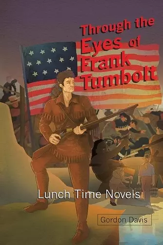 Through the Eyes of Frank Tumbolt cover