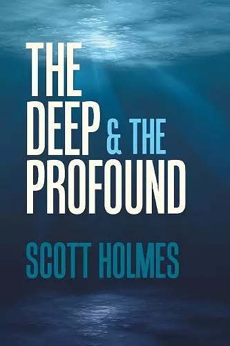 The Deep & the Profound cover