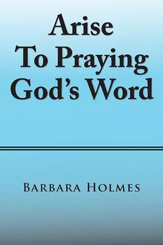 Arise to Praying God'S Word cover