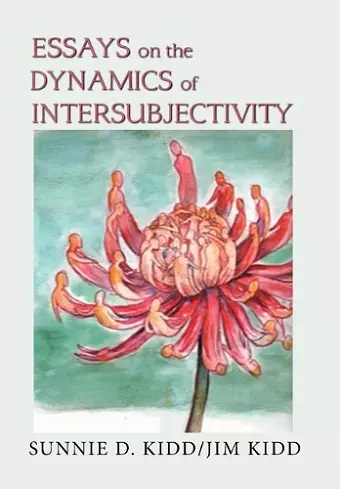 Essays on the Dynamics of Intersubjectivity cover