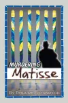 Murdering Matisse cover
