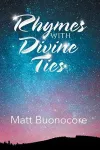 Rhymes with Divine Ties cover