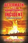 Aftermath of the Manhattanville Incident cover